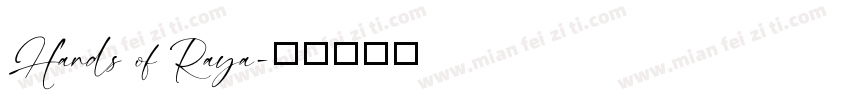 Hands of Raya字体转换